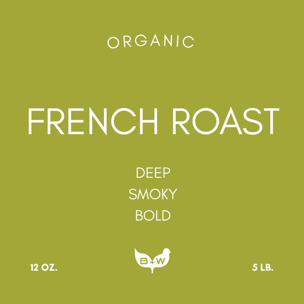 FRENCH ROAST ORGANIC