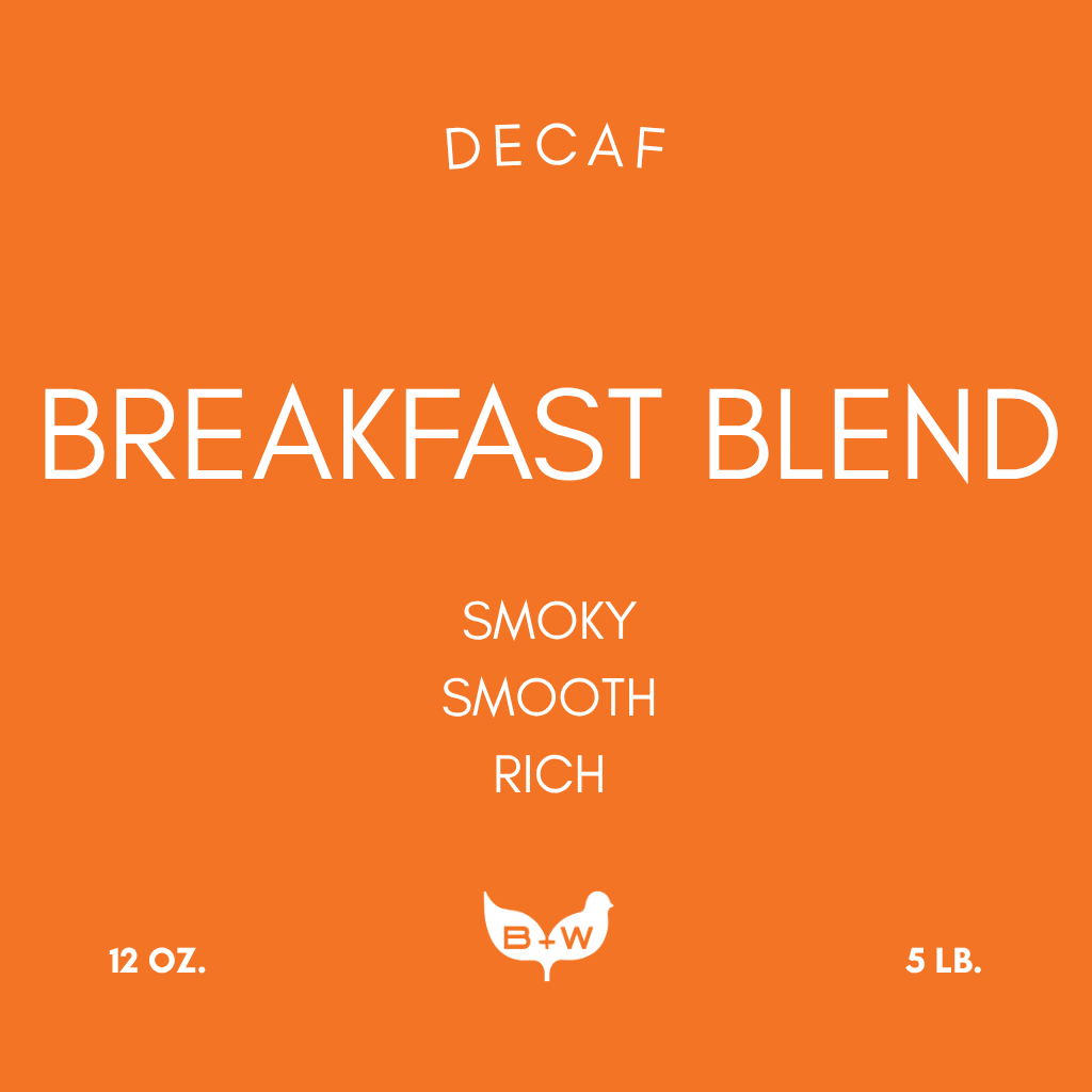 DECAF BREAKFAST BLEND